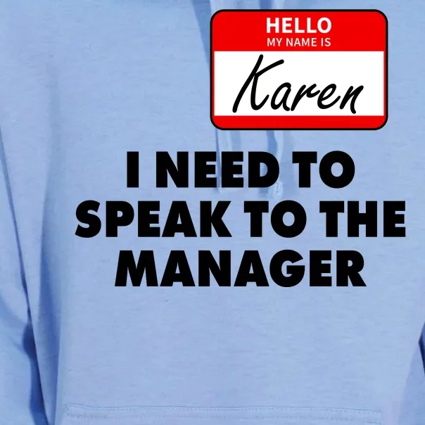 I Need To Speak To The Manager Karen Costume Unisex Surf Hoodie