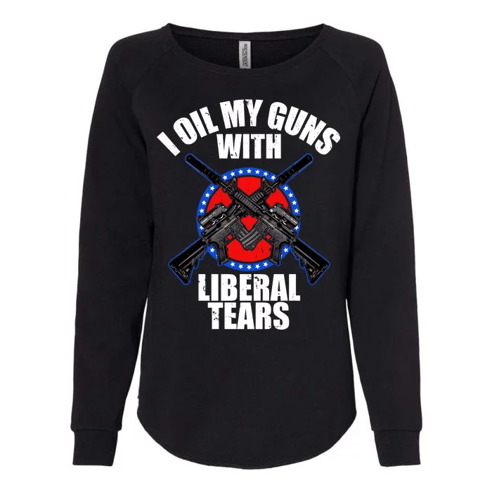 I Oil My Guns With Liberal tears Womens California Wash Sweatshirt