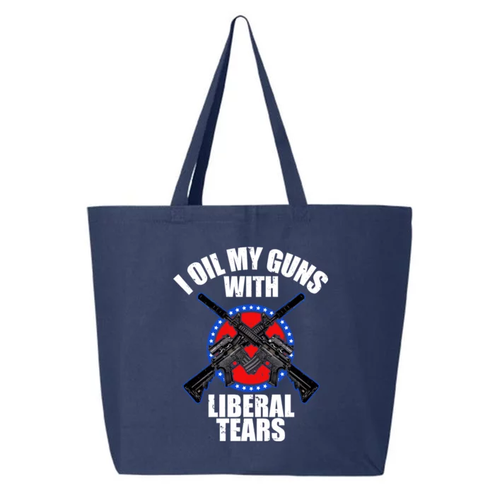 I Oil My Guns With Liberal tears 25L Jumbo Tote