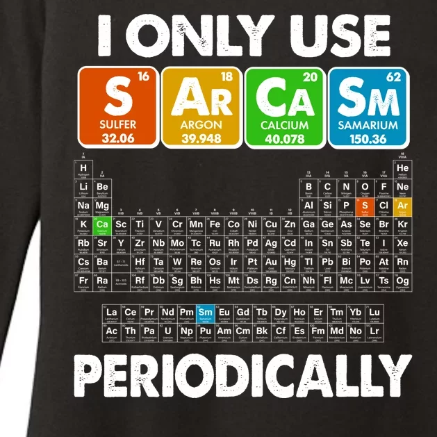 I Only Use SArCaSm Periodically Periodic Chart Womens CVC Long Sleeve Shirt