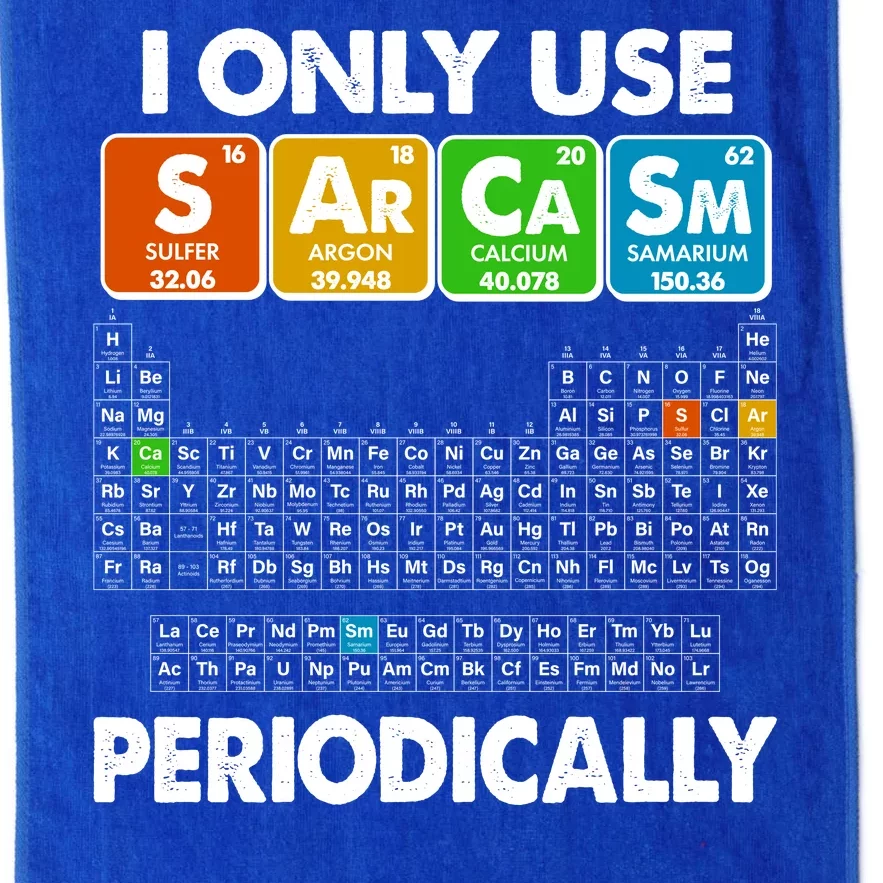 I Only Use SArCaSm Periodically Periodic Chart Platinum Collection Golf Towel