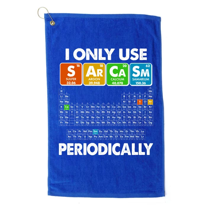 I Only Use SArCaSm Periodically Periodic Chart Platinum Collection Golf Towel