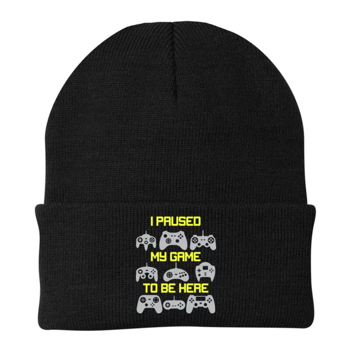 I Paused My Game To Be Here Funny Gamer Knit Cap Winter Beanie