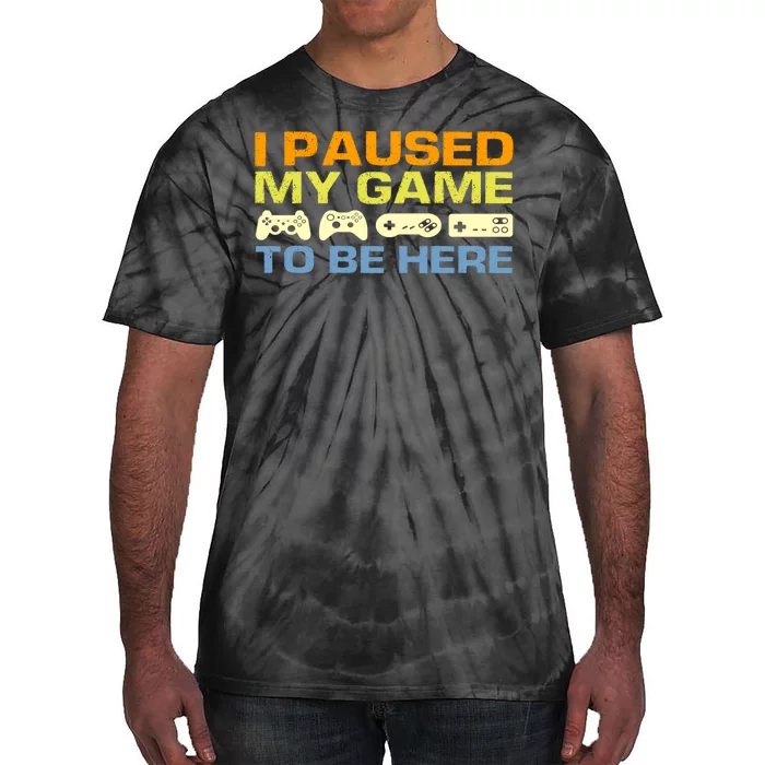 I Paused My Game To Be Here Retro Controllers Tie-Dye T-Shirt