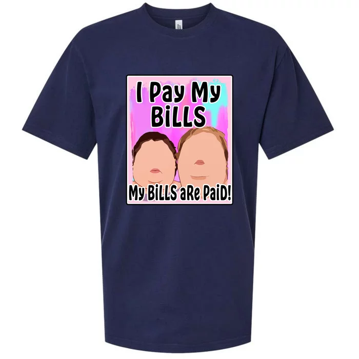 I Pay My Bills My Bills Are Paid Funny Meme Sueded Cloud Jersey T-Shirt