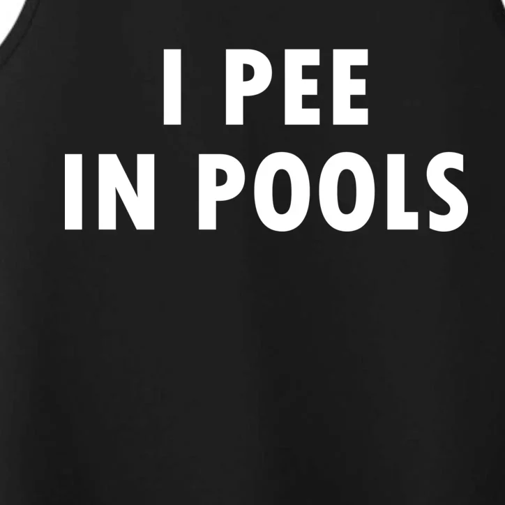 I Pee In Pools Performance Tank