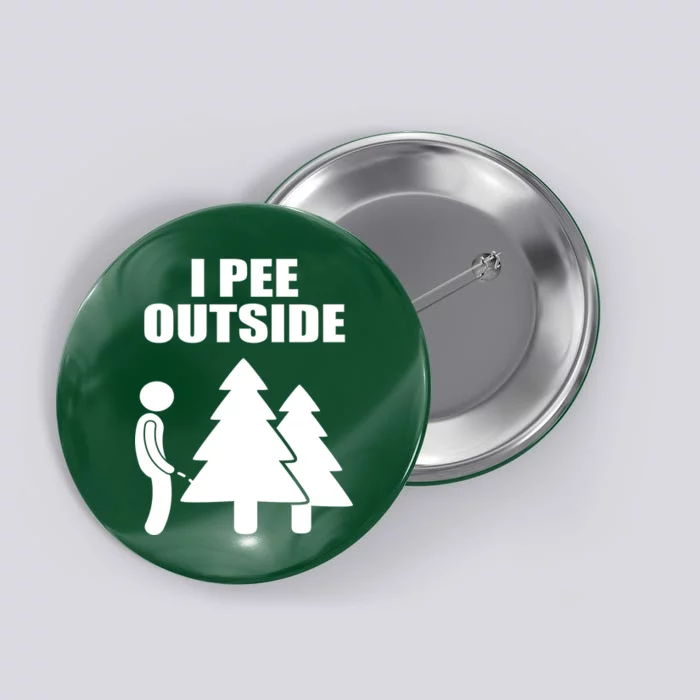 I Pee Outside Button