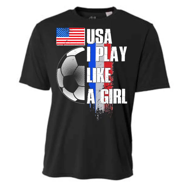 I Play Like A Girl USA Soccer Cooling Performance Crew T-Shirt