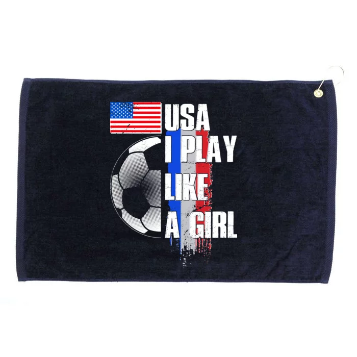 I Play Like A Girl USA Soccer Grommeted Golf Towel