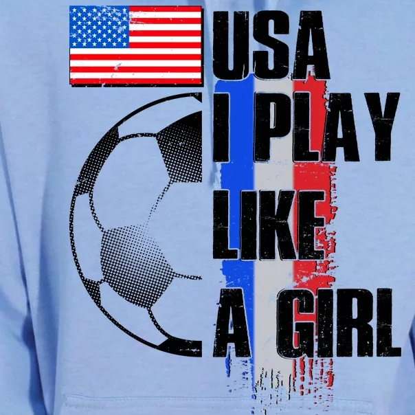 I Play Like A Girl USA Soccer Unisex Surf Hoodie