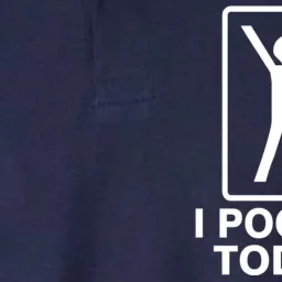 I Pooped Today! Softstyle Adult Sport Polo