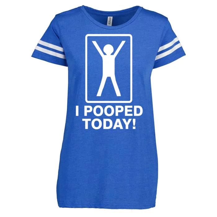 I Pooped Today! Enza Ladies Jersey Football T-Shirt