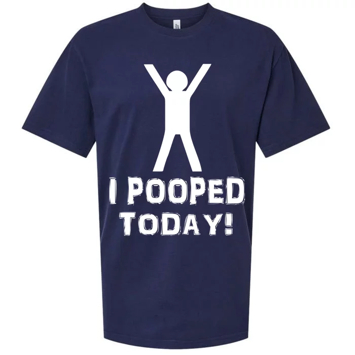 I Pooped Today Funny Humor Sueded Cloud Jersey T-Shirt