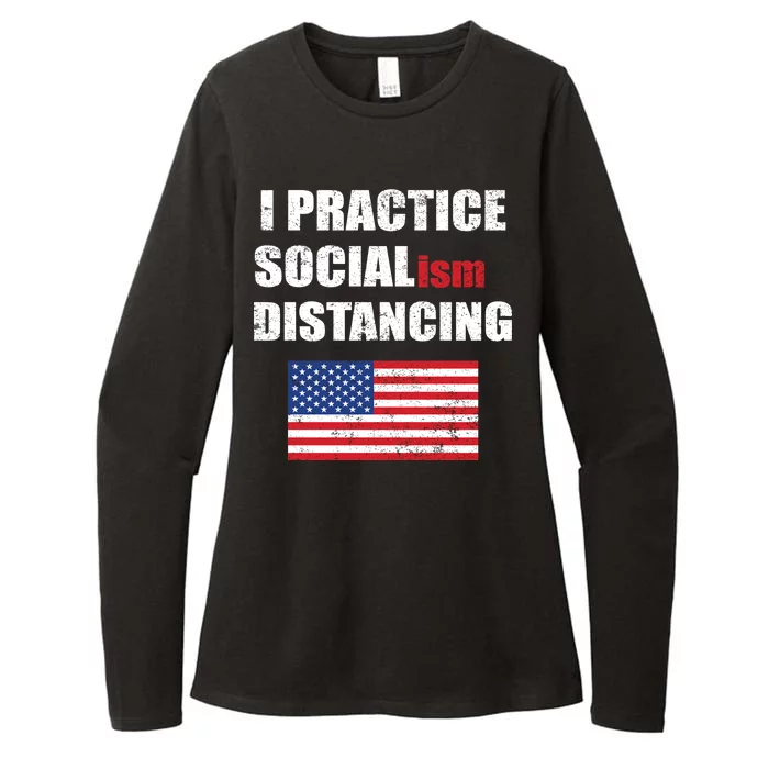 I Practiced Socialism Distancing Womens CVC Long Sleeve Shirt