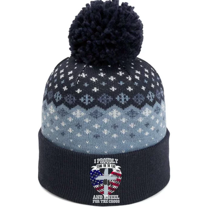 I Proudly Stand For The Flag And Kneel For The Cross The Baniff Cuffed Pom Beanie