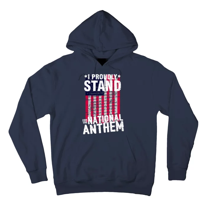 I Proudly Stand For The National Anthem Pledge Hoodie