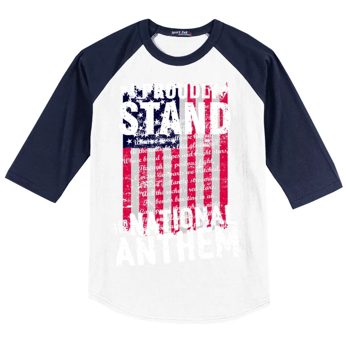 I Proudly Stand For The National Anthem Pledge Baseball Sleeve Shirt