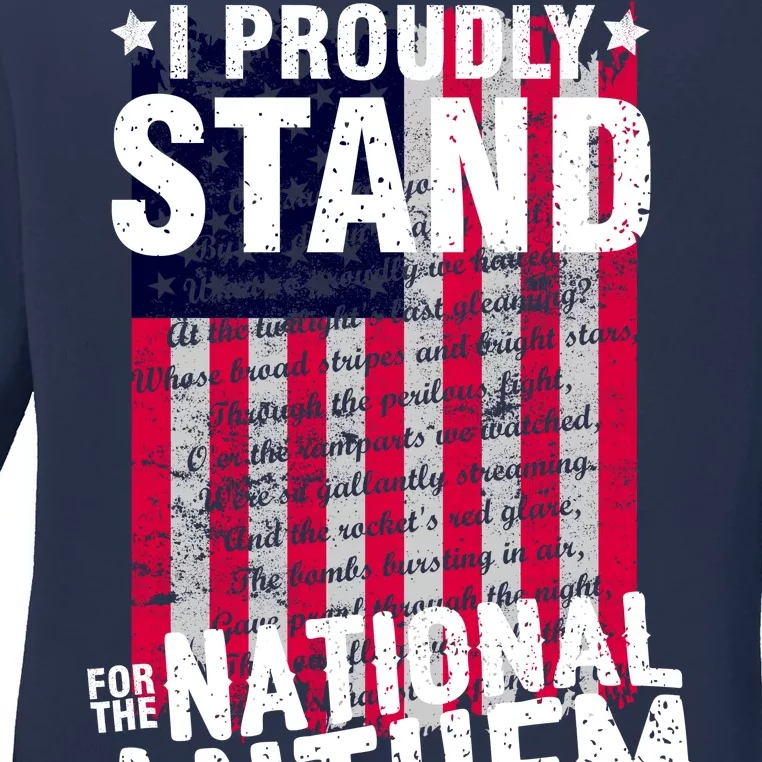 I Proudly Stand For The National Anthem Pledge Ladies Long Sleeve Shirt