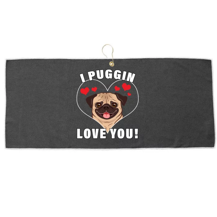 I Puggin Love You Large Microfiber Waffle Golf Towel