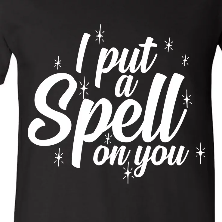 I Put A Spell On You V-Neck T-Shirt