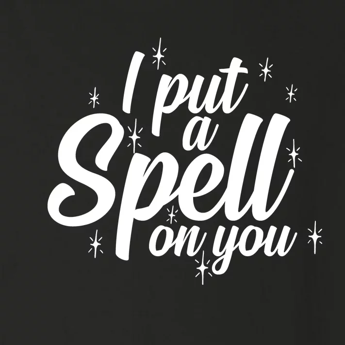 I Put A Spell On You Toddler Long Sleeve Shirt