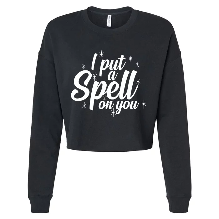 I Put A Spell On You Cropped Pullover Crew