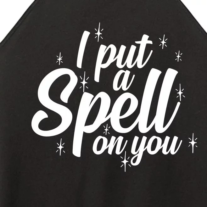 I Put A Spell On You Women’s Perfect Tri Rocker Tank