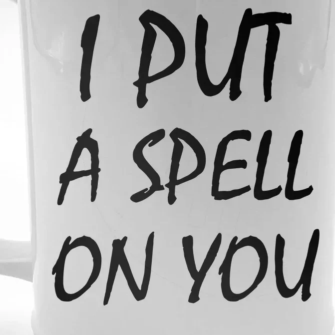 I Put A Spell On You Funny Witch Front & Back Beer Stein