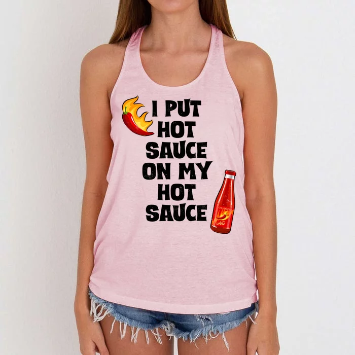 I Put Hot Sauce On My Hot Sauce Women's Knotted Racerback Tank