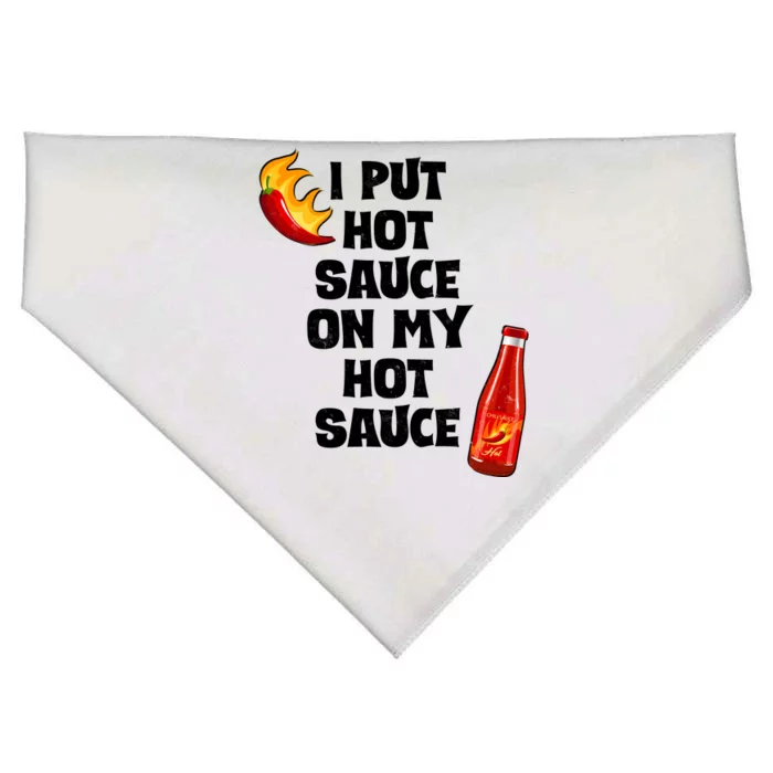 I Put Hot Sauce On My Hot Sauce USA-Made Doggie Bandana