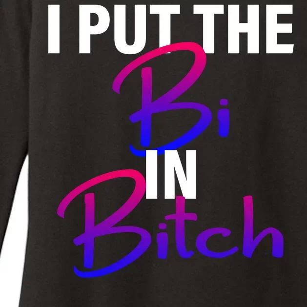 I Put The Bi In Bitch Funny Bisexual Pride Womens CVC Long Sleeve Shirt