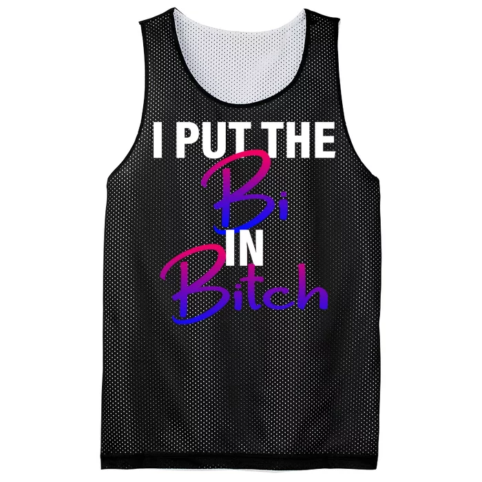 I Put The Bi In Bitch Funny Bisexual Pride Mesh Reversible Basketball Jersey Tank