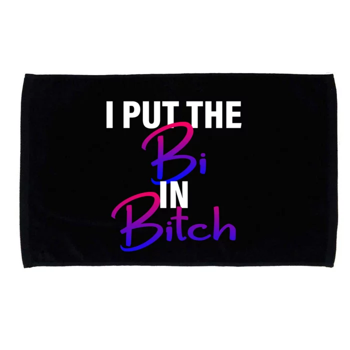 I Put The Bi In Bitch Funny Bisexual Pride Microfiber Hand Towel