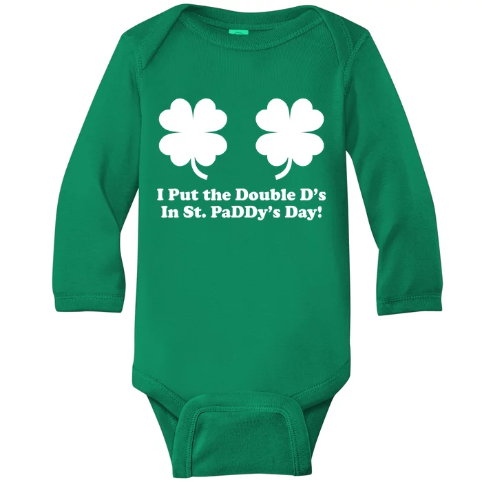 I Put the Double D's In St. PaDDy's Day Funny St. Patrick's Day Baby Long Sleeve Bodysuit