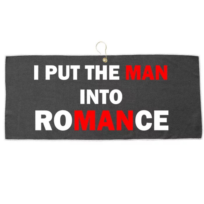 I Put The Man Into Romance Large Microfiber Waffle Golf Towel