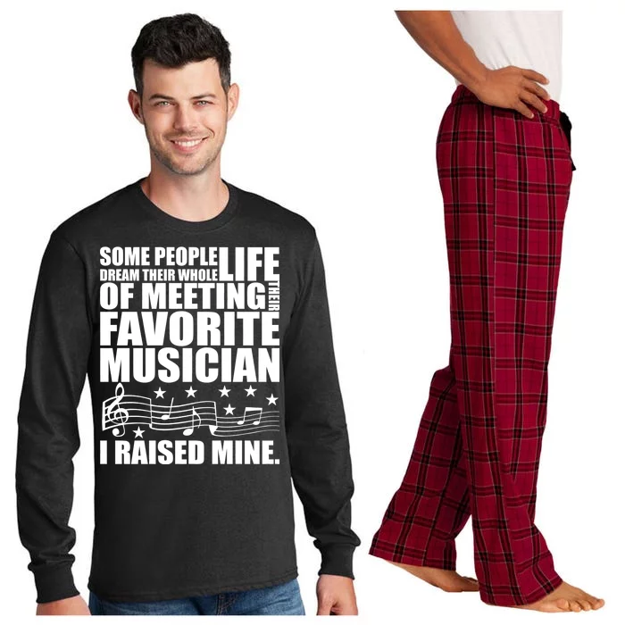 I Raised Mine Favorite Musician Long Sleeve Pajama Set