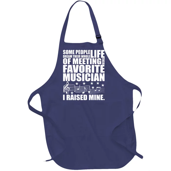 I Raised Mine Favorite Musician Full-Length Apron With Pocket