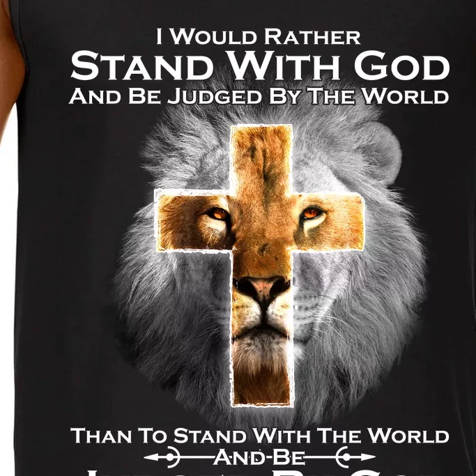 I Rather Stand With God And Be Judge By The World Comfort Colors® Tank Top