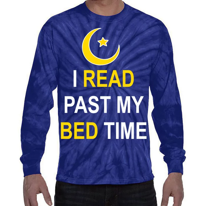 I Read Past My Bedtime Tie-Dye Long Sleeve Shirt