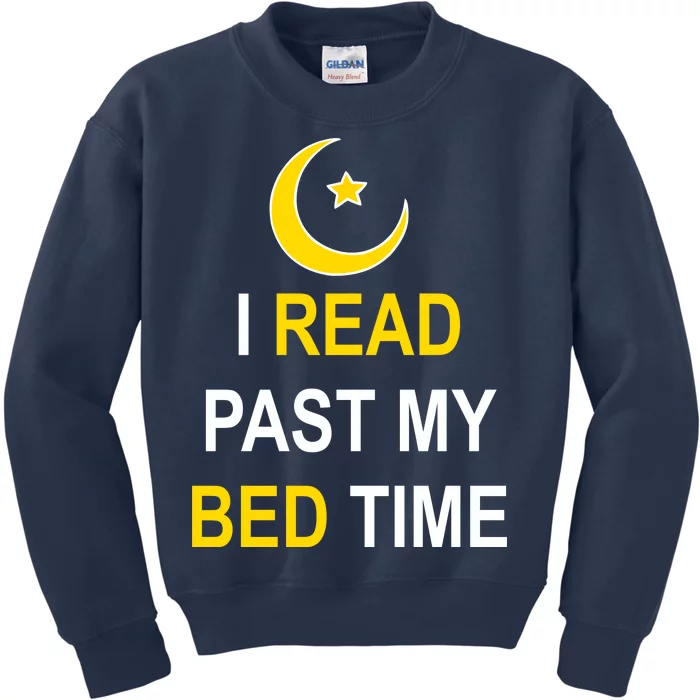 I Read Past My Bedtime Kids Sweatshirt