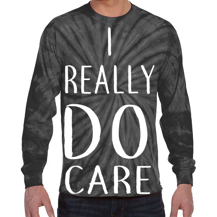 I Really Do Care Tie-Dye Long Sleeve Shirt