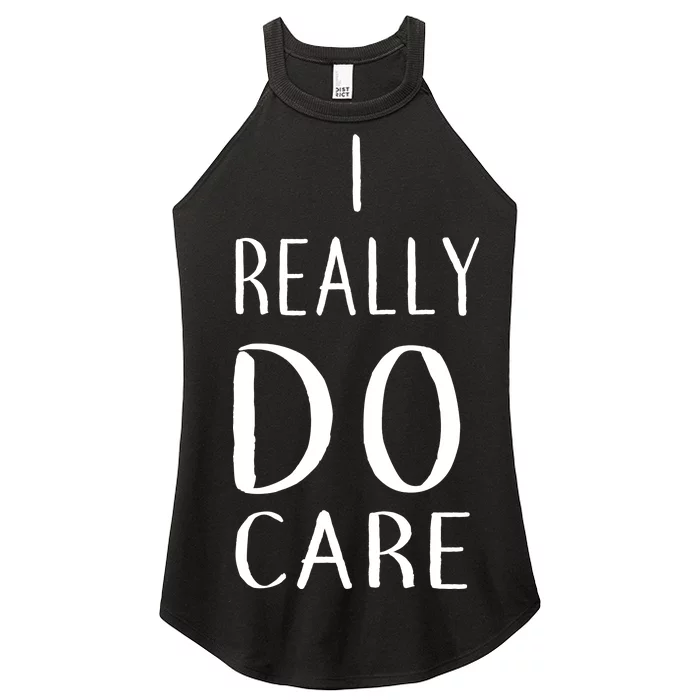 I Really Do Care Women’s Perfect Tri Rocker Tank