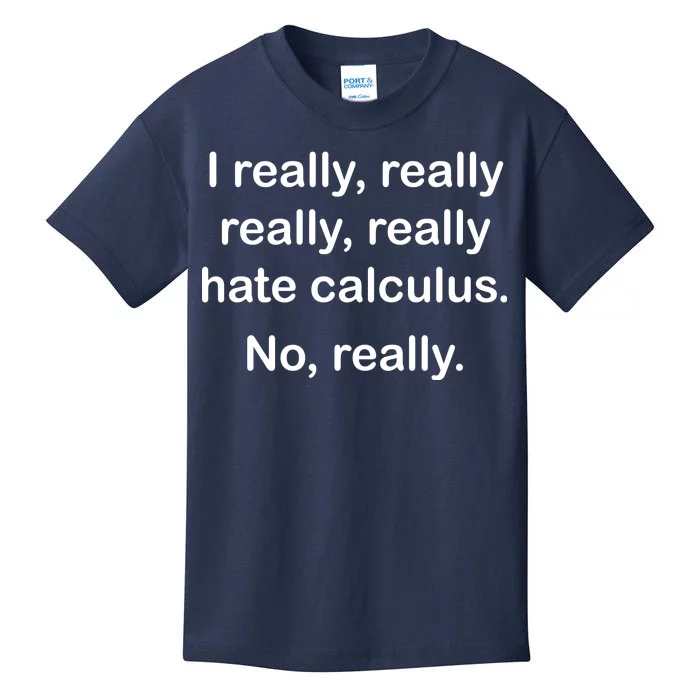 I Really Hate Calculus Kids T-Shirt