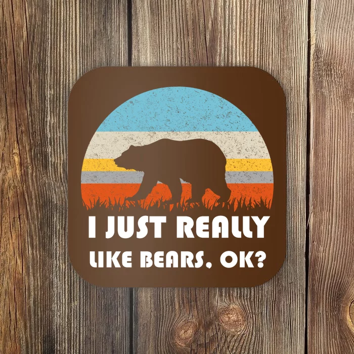 I Really Like Bears Coaster