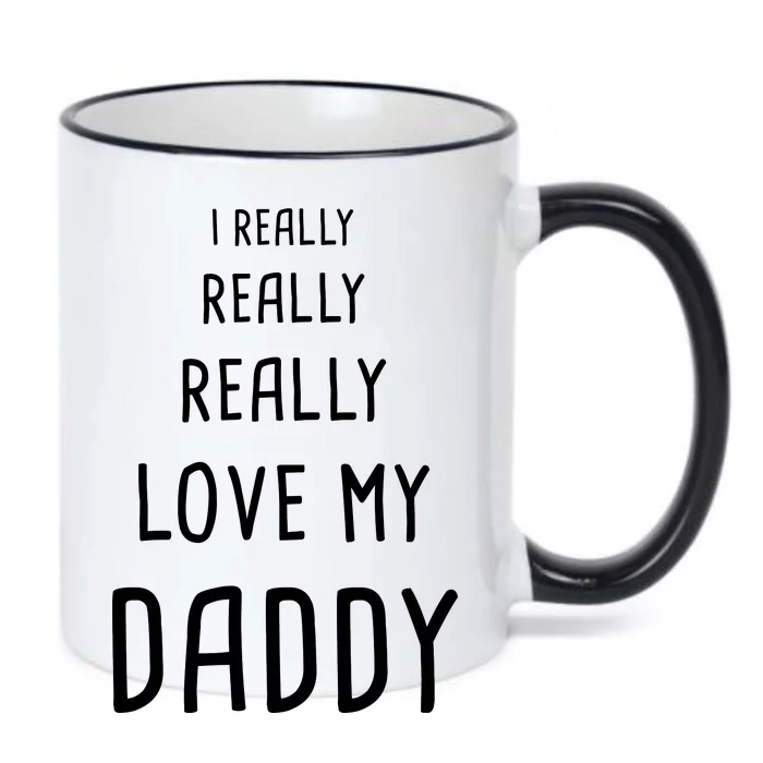 I Really Love My Daddy Black Color Changing Mug