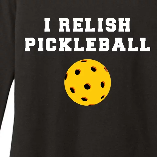 I Relish Pickleball Womens CVC Long Sleeve Shirt