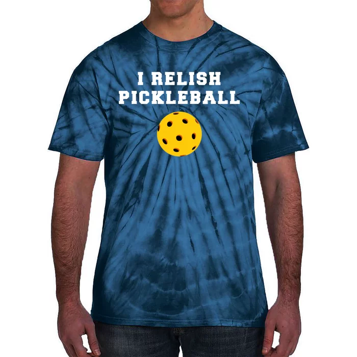 I Relish Pickleball Tie-Dye T-Shirt