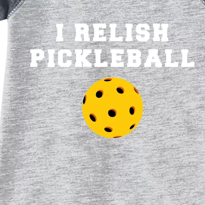 I Relish Pickleball Infant Baby Jersey Bodysuit