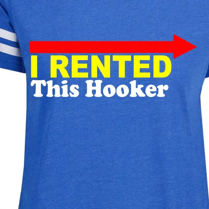 I Rented This Hooker Enza Ladies Jersey Football T-Shirt