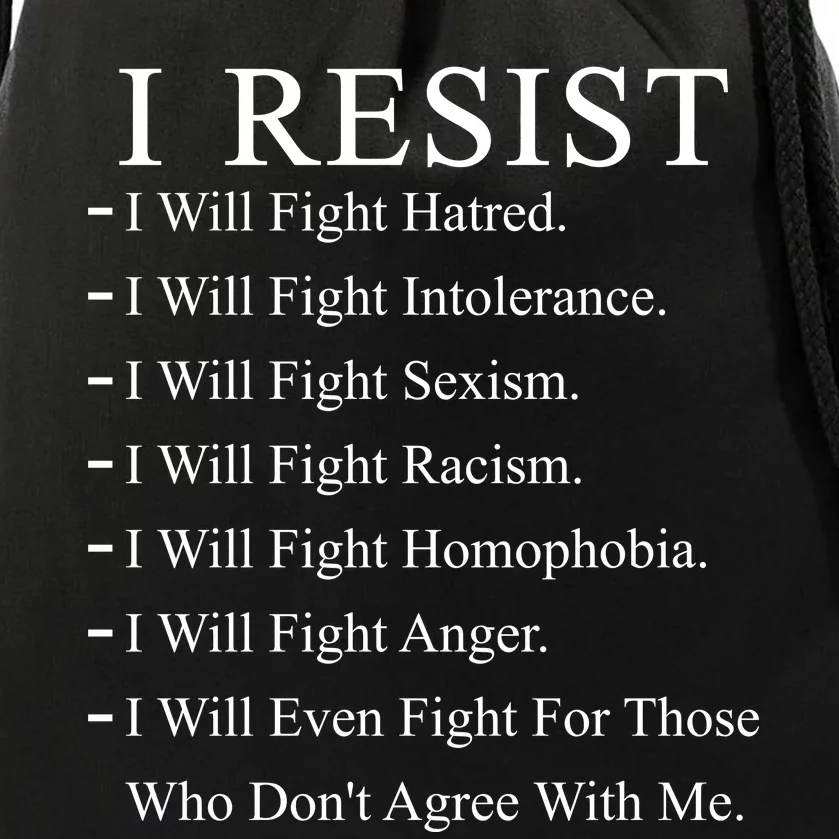 I Resist. I Will Fight. The Resistance Anti Trump Drawstring Bag